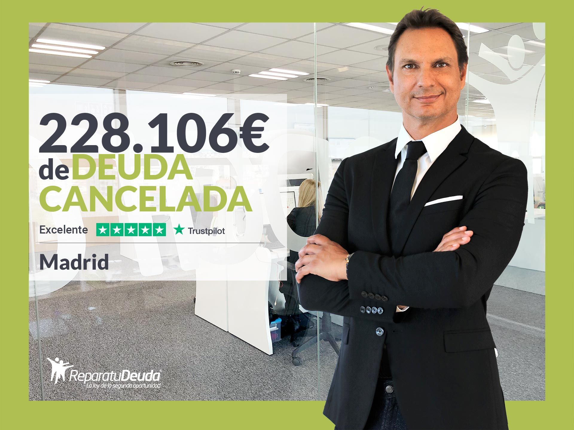 Repara tu Deuda Abogados cancela 228.106? en Madrid con la Ley de Segunda Oportunidad