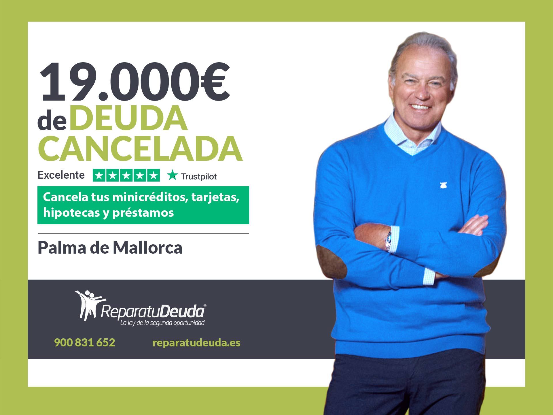 Repara tu Deuda Abogados cancela 19.000? en Mallorca (Baleares) con la Ley de la Segunda Oportunidad
