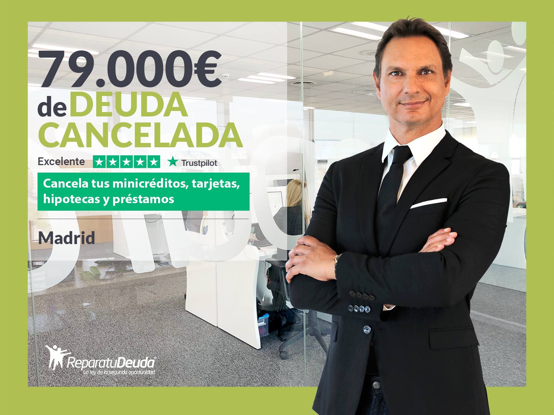 Repara tu Deuda Abogados cancela 79.000? en Madrid con la Ley de Segunda Oportunidad