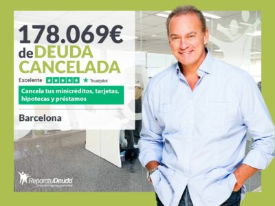Repara tu Deuda Abogados cancela 178.069€ en Barcelona (Catalunya) con la Ley de Segunda Oportunidad