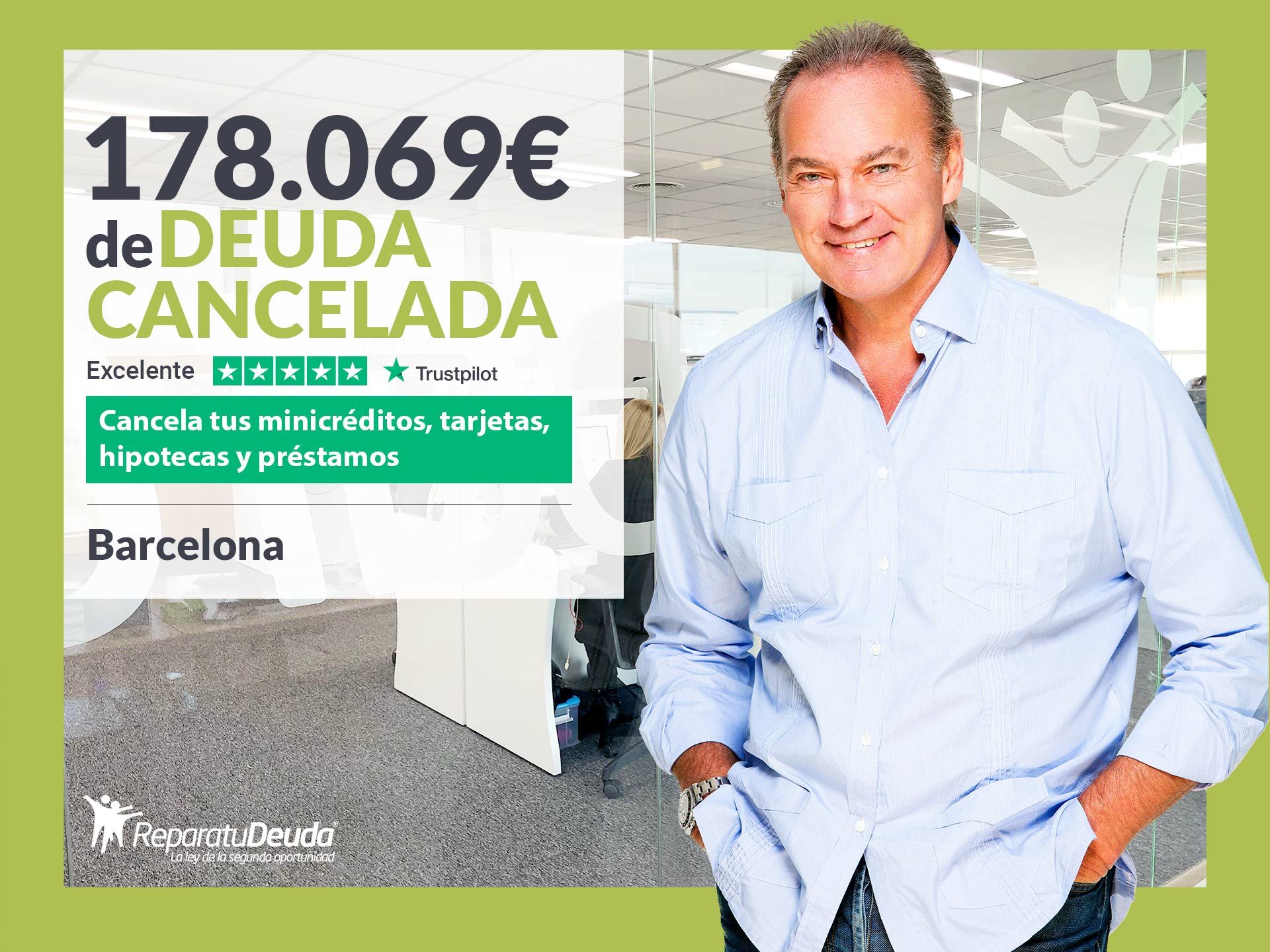 Repara tu Deuda Abogados cancela 178.069? en Barcelona (Catalunya) con la Ley de Segunda Oportunidad