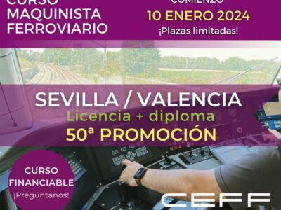 CEFF lanza un nuevo curso de maquinista ferroviario en 2024