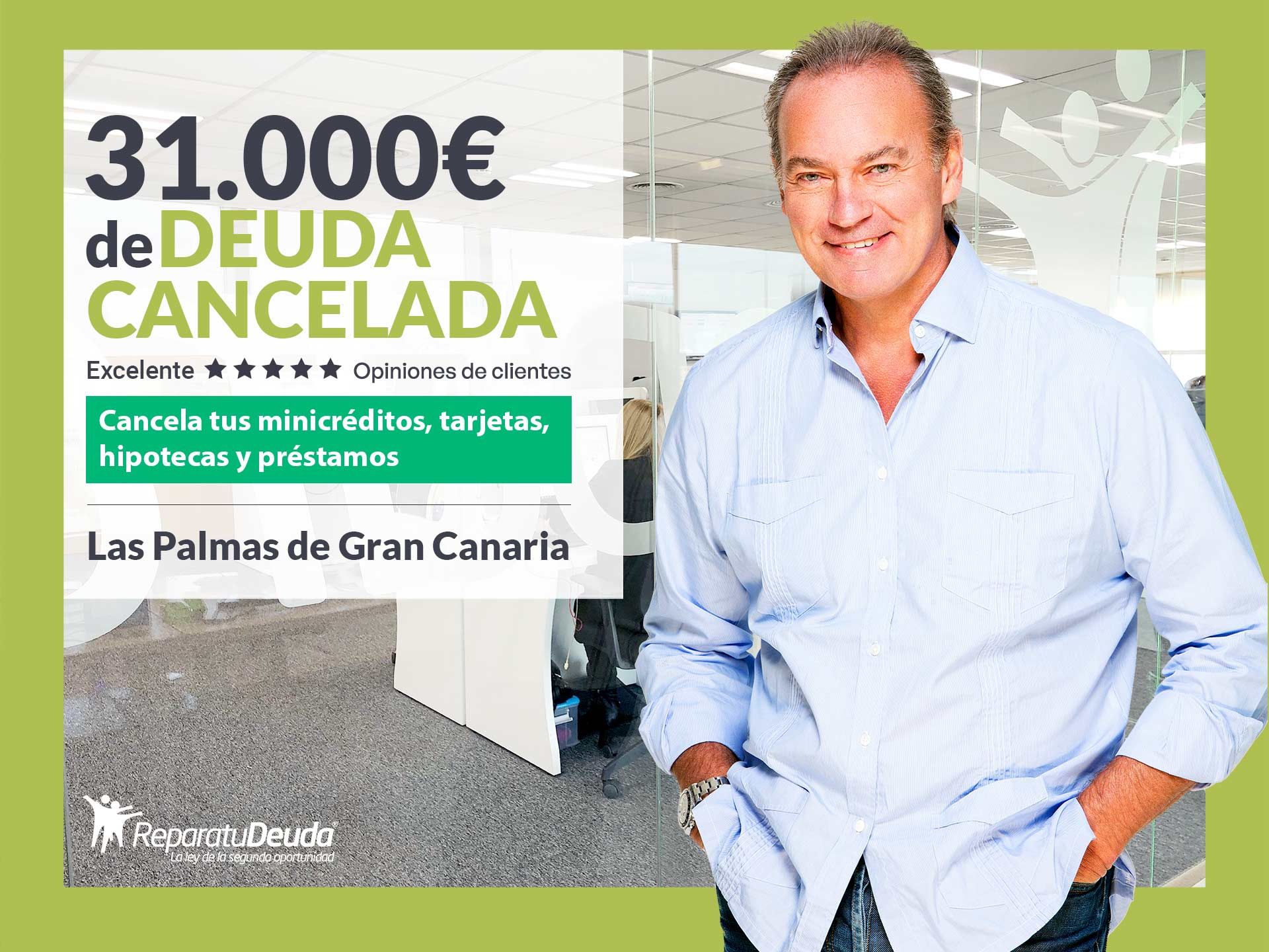 Repara tu Deuda Abogados cancela 31.000? en Las Palmas de Gran Canaria con la Ley de Segunda Oportunidad