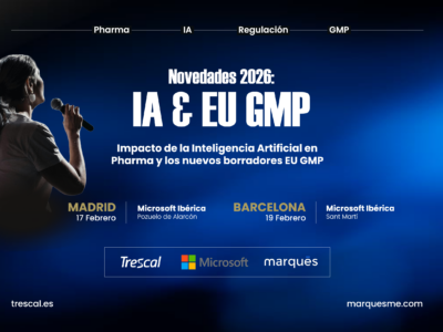 Trescal y Marqués, con Microsoft, presentan las novedades sobre EU GMP e IA para la industria farmacéutica