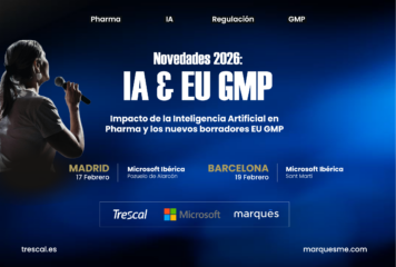 Trescal y Marqués, con Microsoft, presentan las novedades sobre EU GMP e IA para la industria farmacéutica