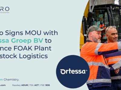 Aduro Clean Technologies Europe firma un Memorando de Entendimiento con Ortessa Groep BV para mejorar la logística de las materias primas de la planta FOAK